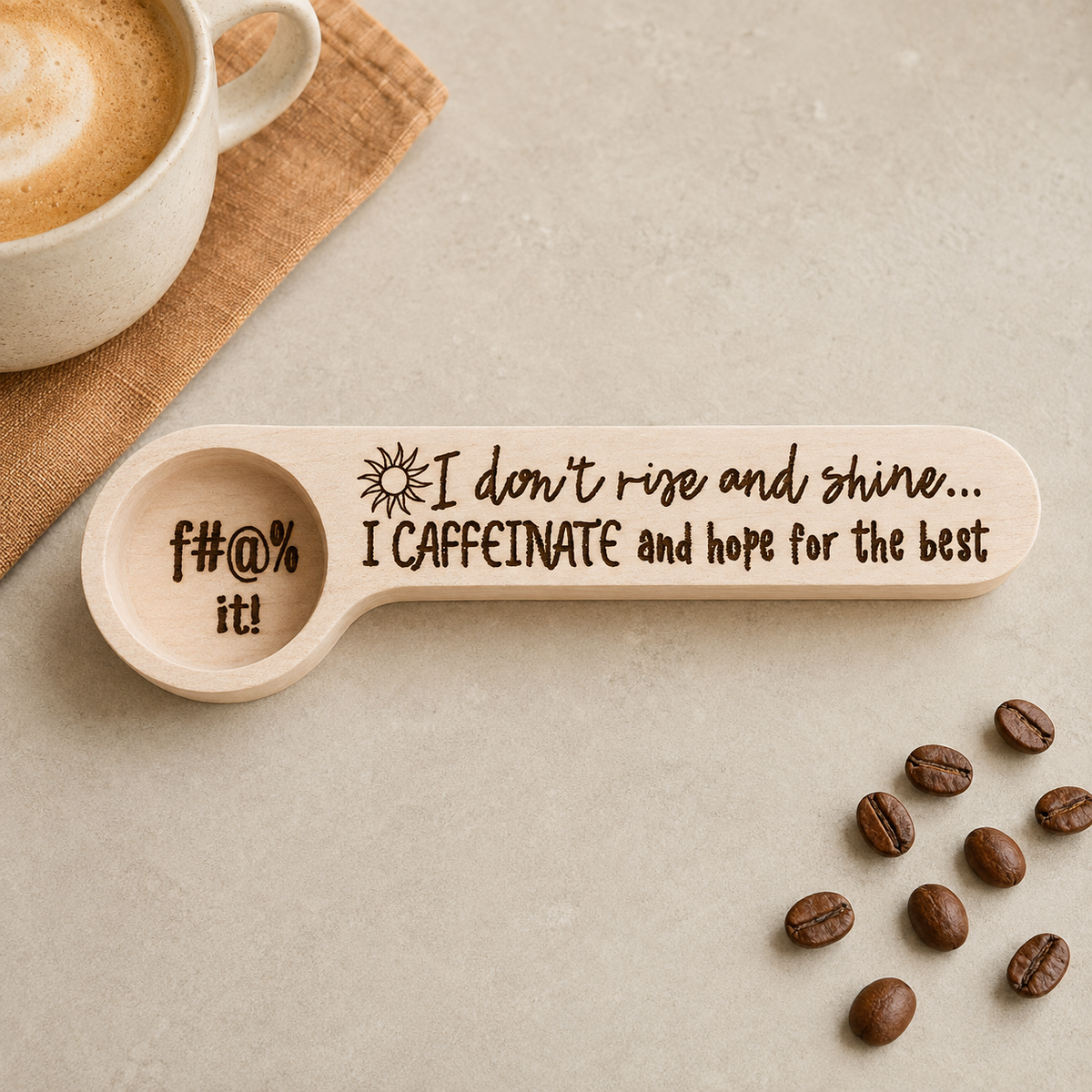 I Don't Rise and Shine, I Caffeinate – Wood Coffee Scoop & Bag Clip – Funny Coffee Gift